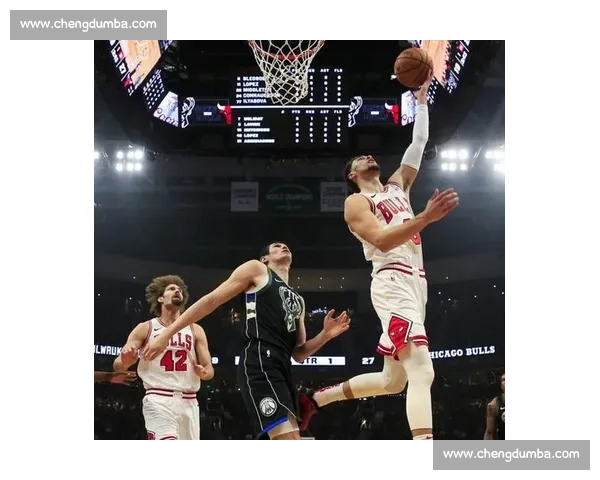 猛龙与公牛激战正酣 双方巅峰对决谁将笑到最后